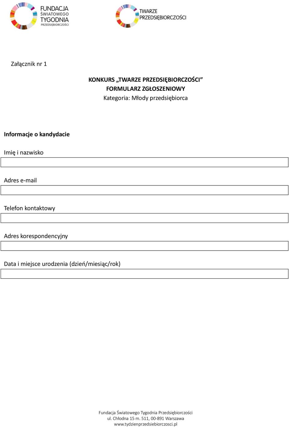 kandydacie Imię i nazwisko Adres e-mail Telefon kontaktowy