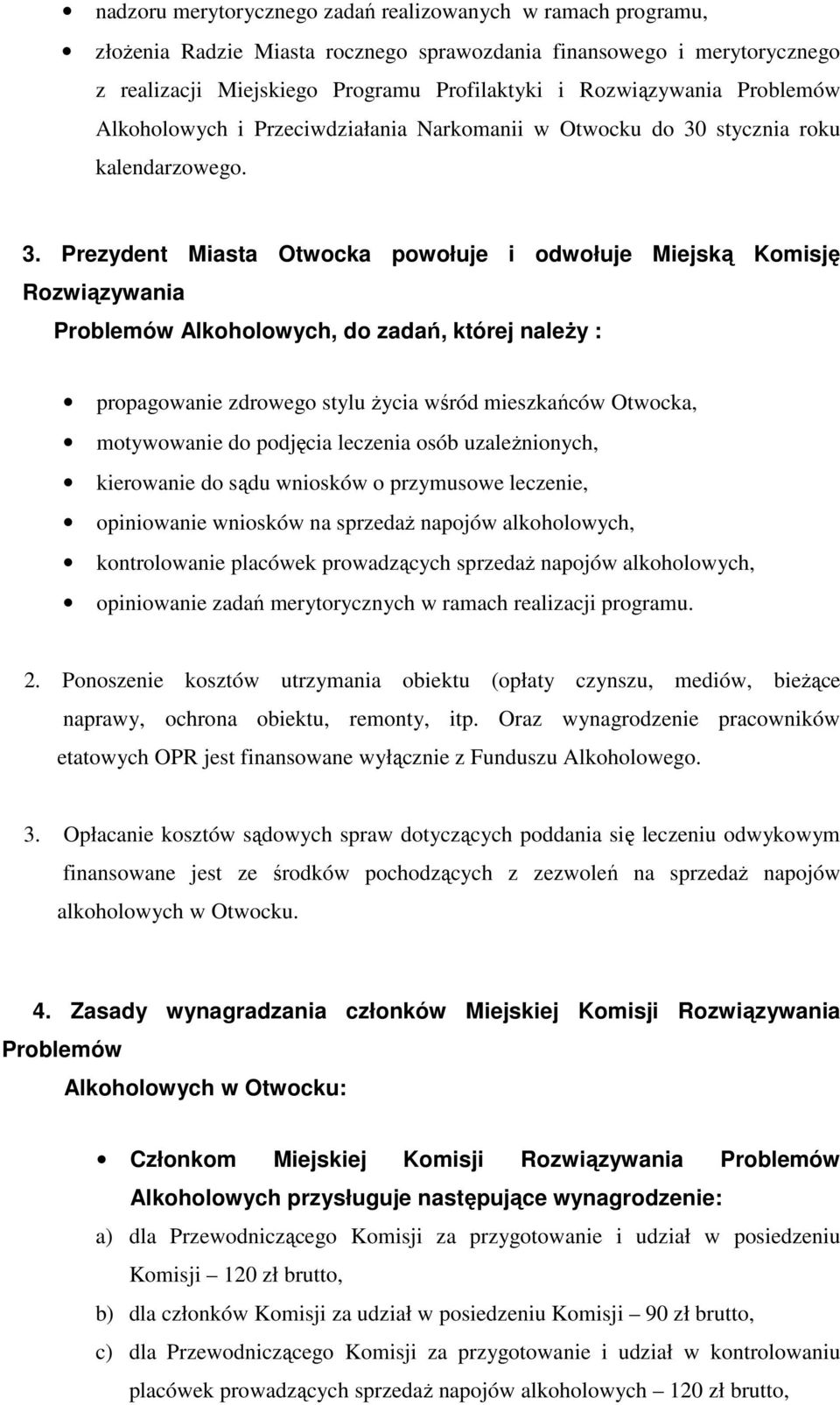stycznia roku kalendarzowego. 3.