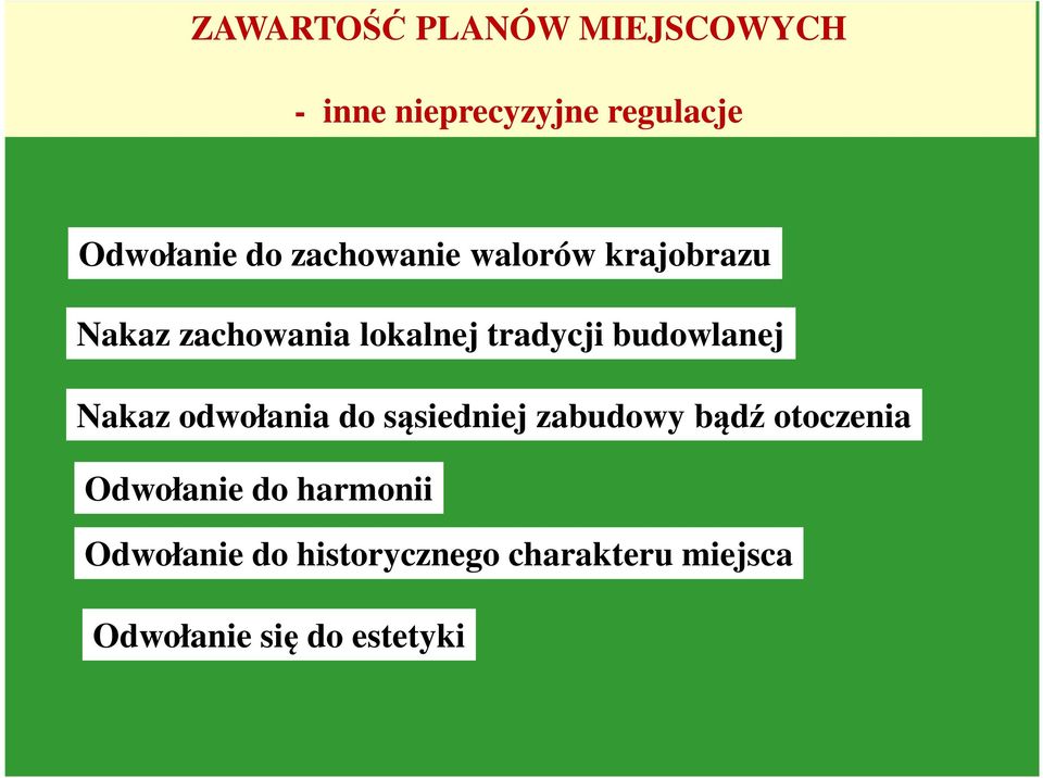 budowlanej Nakaz odwołania do sąsiedniej zabudowy bądź otoczenia