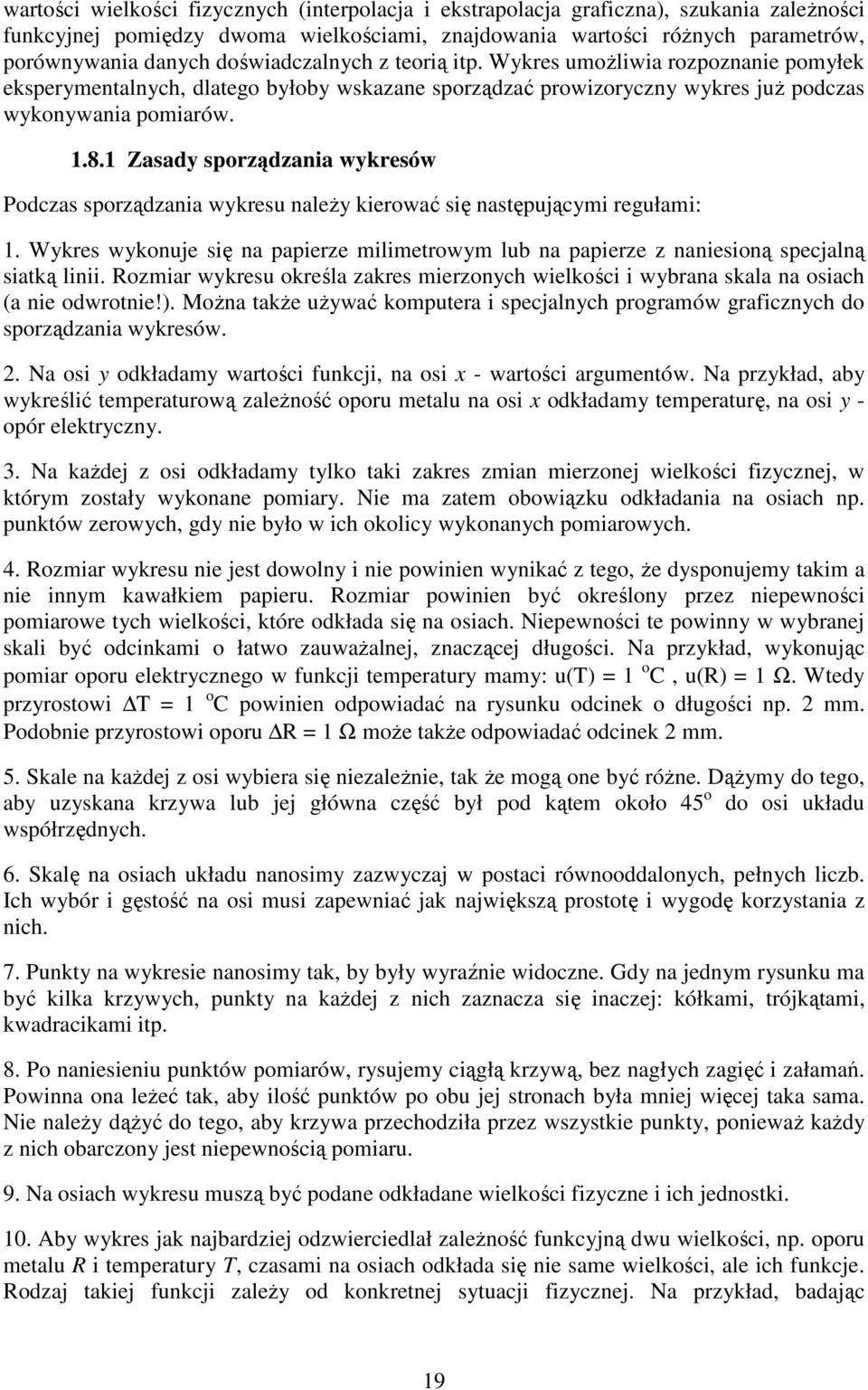 Wkres wkoje sę a papere mlmetrowm lb a papere aesoą spejalą satką l. Romar wkres określa akres meroh welkoś wbraa skala a osah a e odwrote!