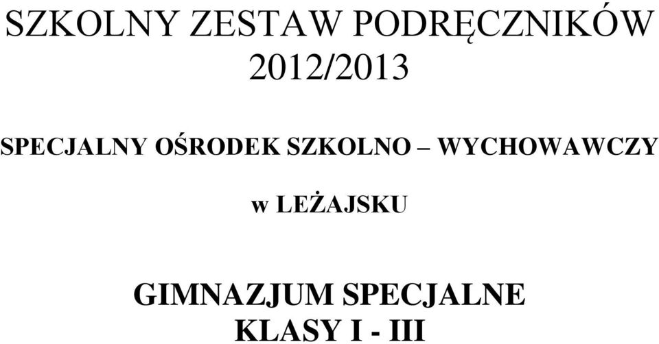 SZKOLNO WYCHOWAWCZY w