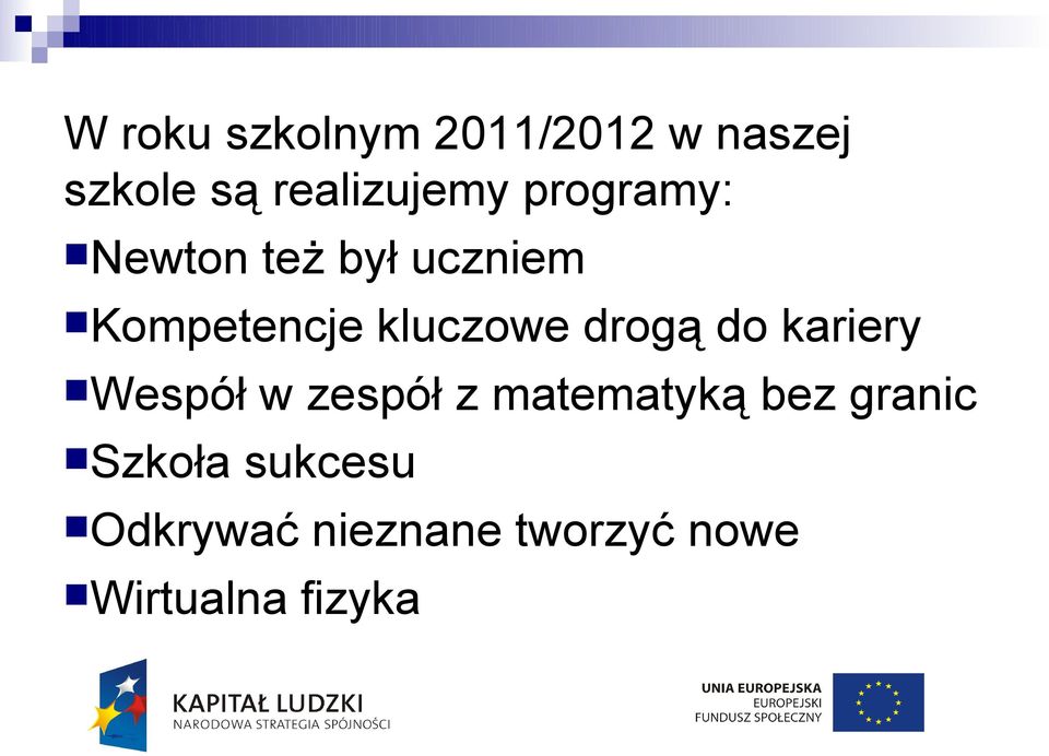 drogą do kariery Wespół w zespół z matematyką bez granic