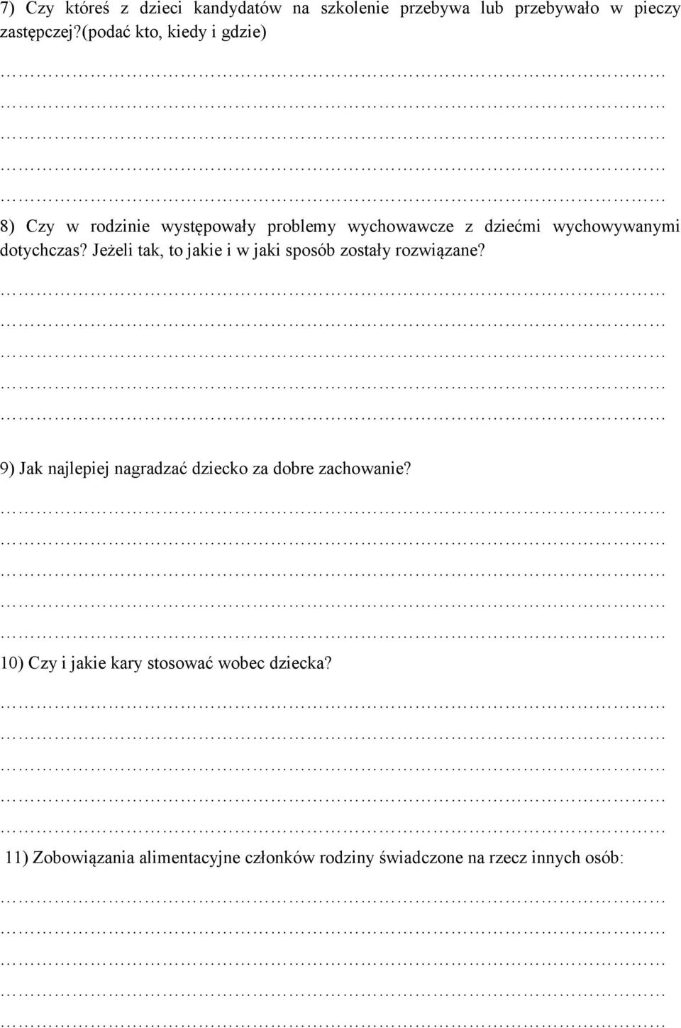 dotychczas? Jeżeli tak, to jakie i w jaki sposób zostały rozwiązane?