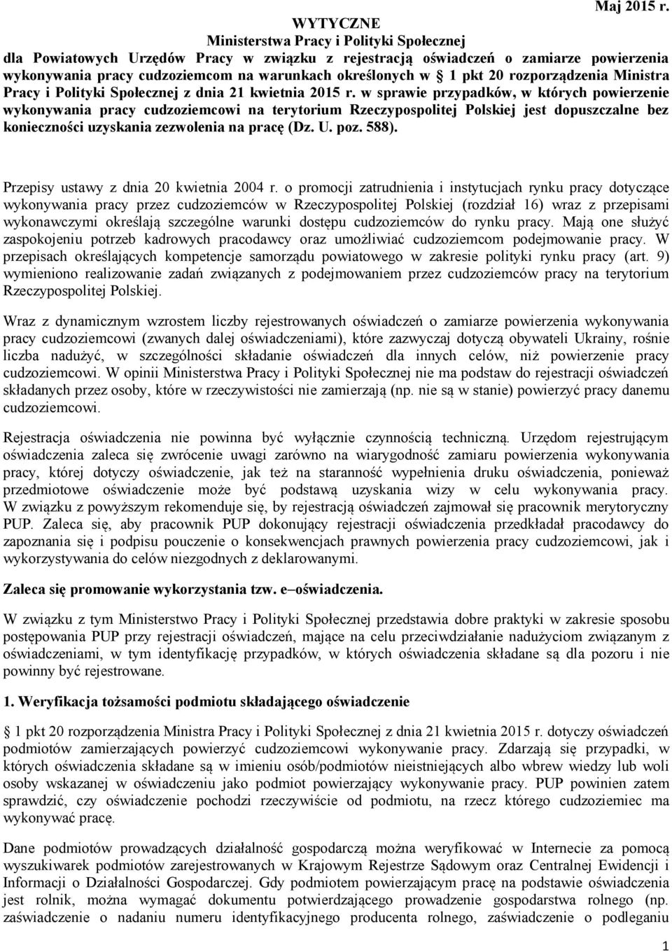 pkt 20 rozporządzenia Ministra Pracy i Polityki Społecznej z dnia 21 kwietnia 2015 r.
