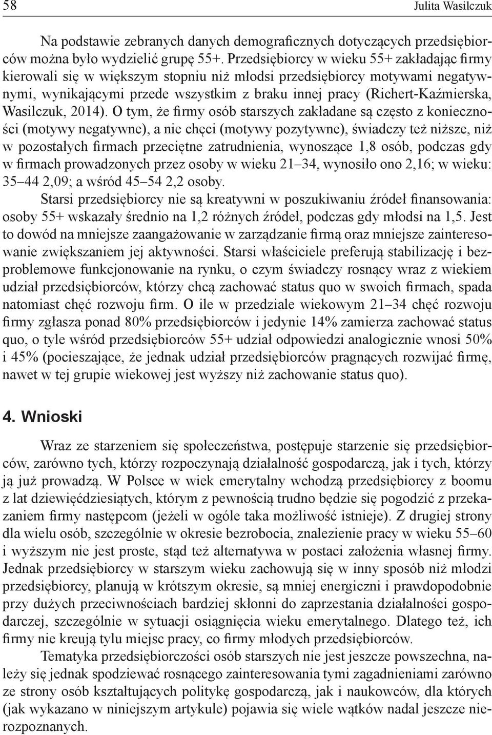 Wasilczuk, 2014).