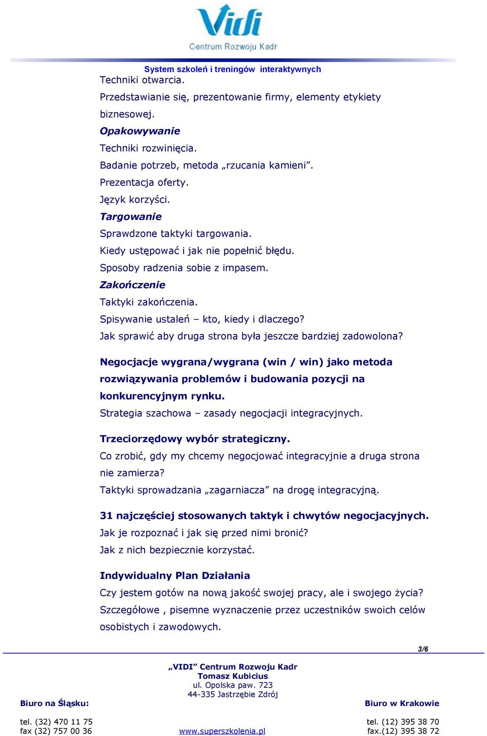 Spisywanie ustaleń kto, kiedy i dlaczego? Jak sprawić aby druga strona była jeszcze bardziej zadowolona?