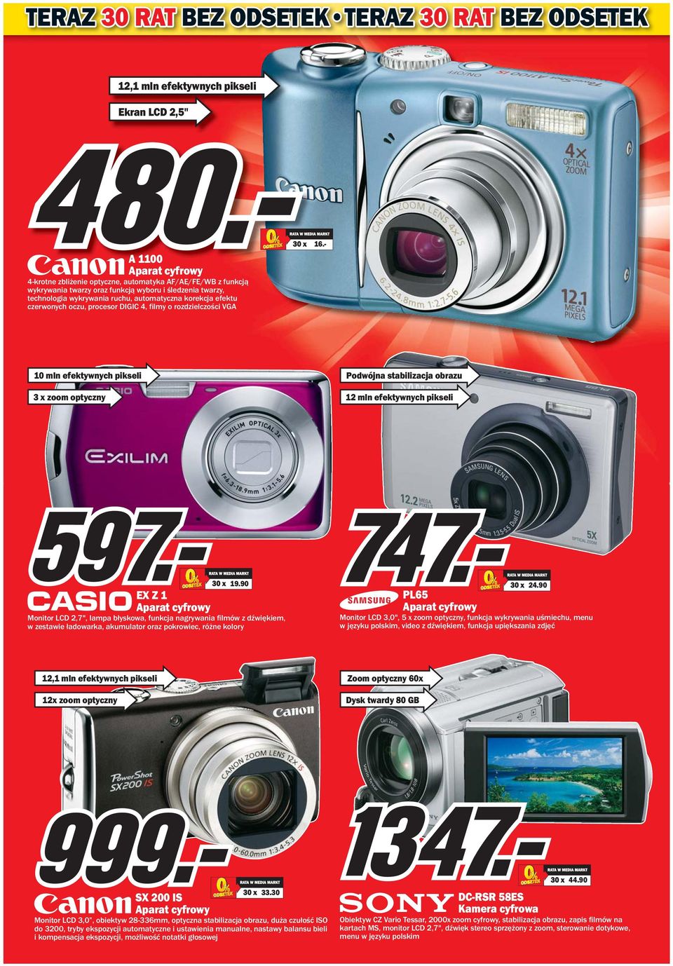 - 10 mln efektywnych pikseli 3 x zoom optyczny Podwójna stabilizacja obrazu 12 mln efektywnych pikseli EX Z 1 Aparat cyfrowy Monitor LCD 2,7", lampa błyskowa, funkcja nagrywania filmów z dźwiękiem, w