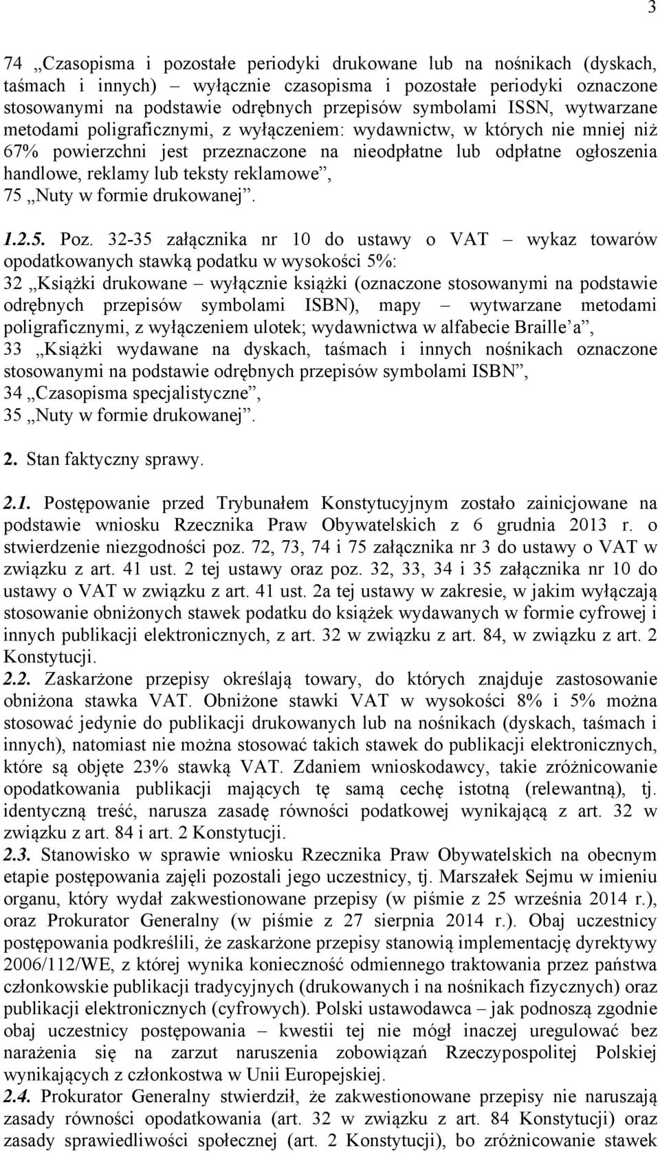 teksty reklamowe, 75 Nuty w formie drukowanej. 1.2.5. Poz.