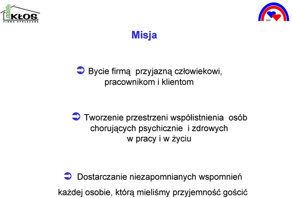 cych psychicznie i zdrowych w pracy i w życiu Dostarczanie