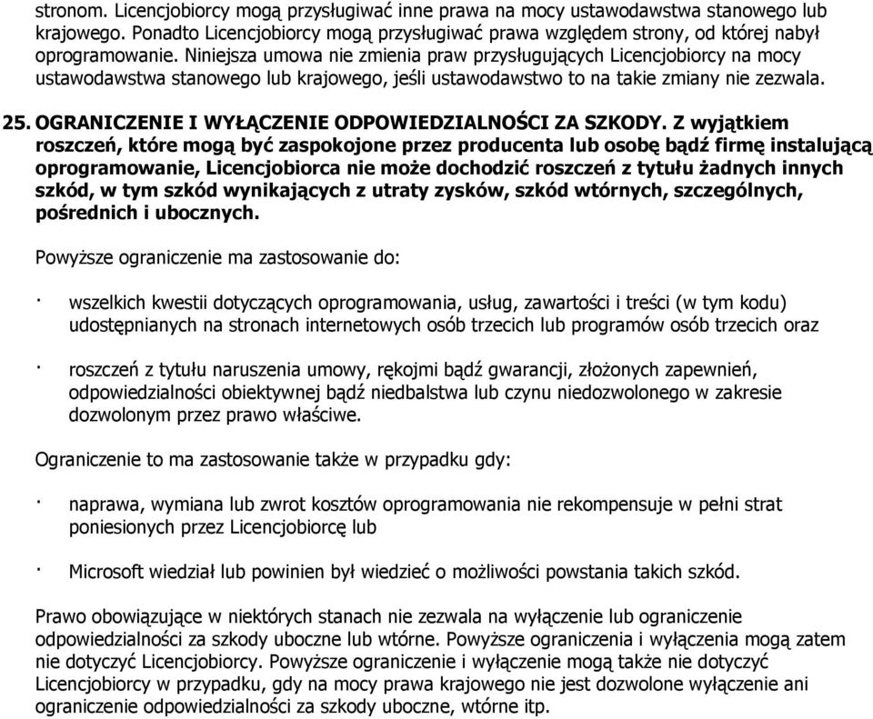 OGRANICZENIE I WYŁĄCZENIE ODPOWIEDZIALNOŚCI ZA SZKODY.