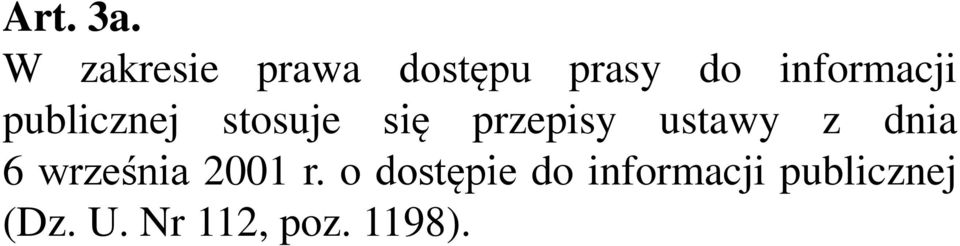 publicznej stosuje się przepisy ustawy z dnia