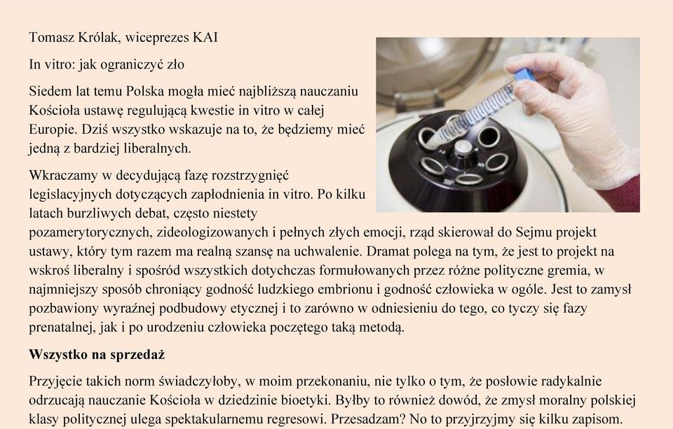 Po kilku latach burzliwych debat, często niestety pozamerytorycznych, zideologizowanych i pełnych złych emocji, rząd skierował do Sejmu projekt ustawy, który tym razem ma realną szansę na uchwalenie.