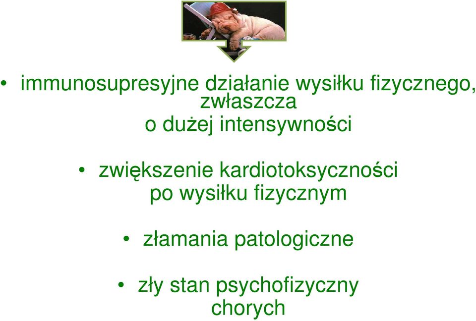 zwiększenie kardiotoksyczności po wysiłku