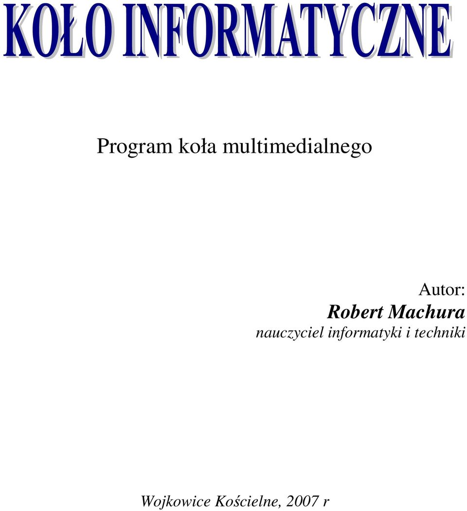 Robert Machura nauczyciel