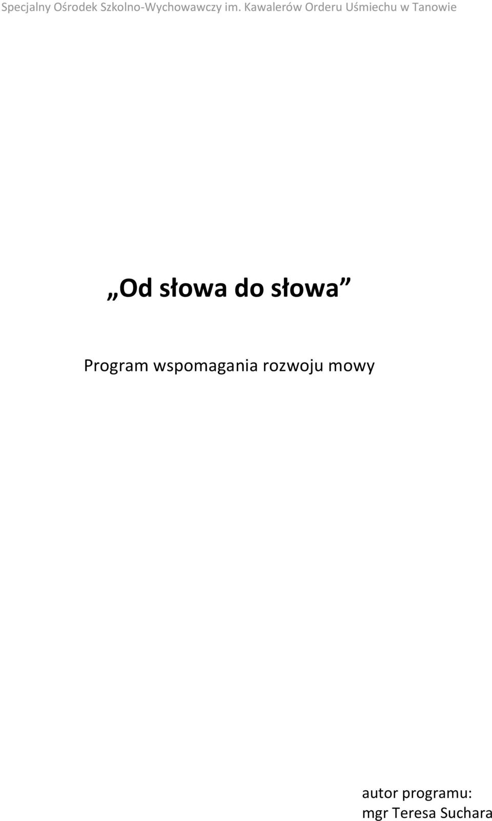 słowa do słowa Program wspomagania
