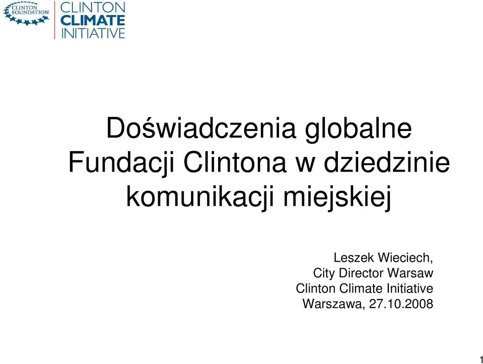 Leszek Wieciech, City Director Warsaw