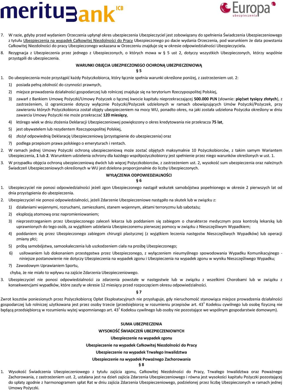 odpowiedzialności Ubezpieczyciela. 8.