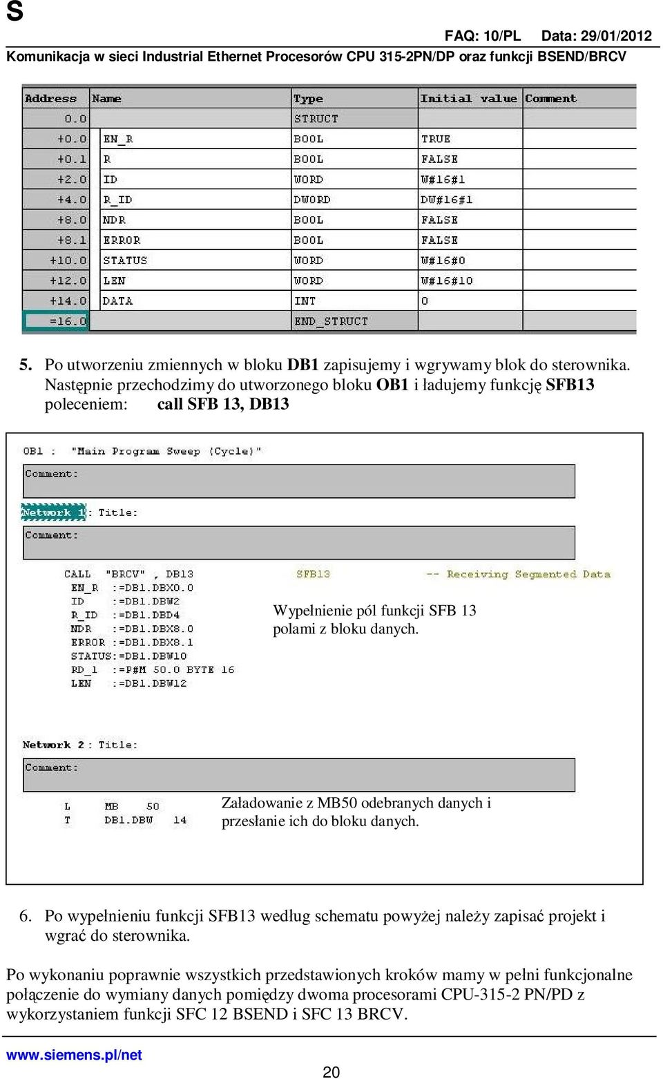 Za adowanie z MB50 odebranych danych i przes anie ich do bloku danych. 6.