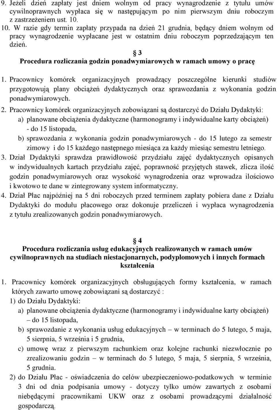 3 Procedura rozliczania godzin ponadwymiarowych w ramach umowy o pracę 1.