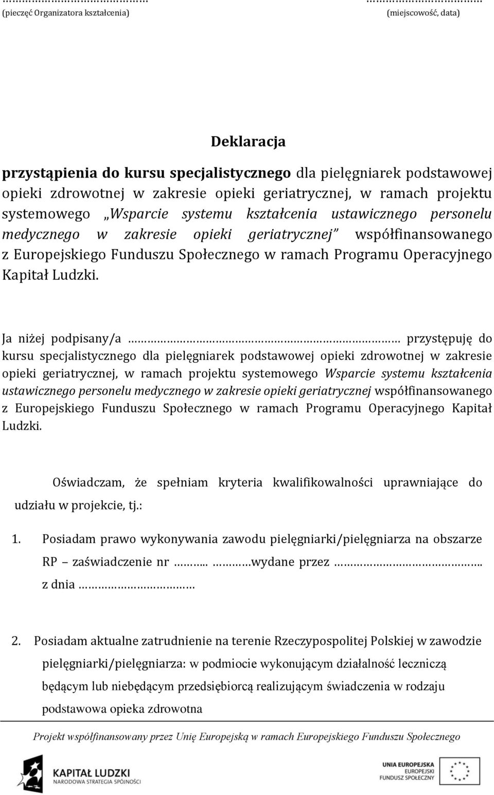 Operacyjnego Kapitał Ludzki.