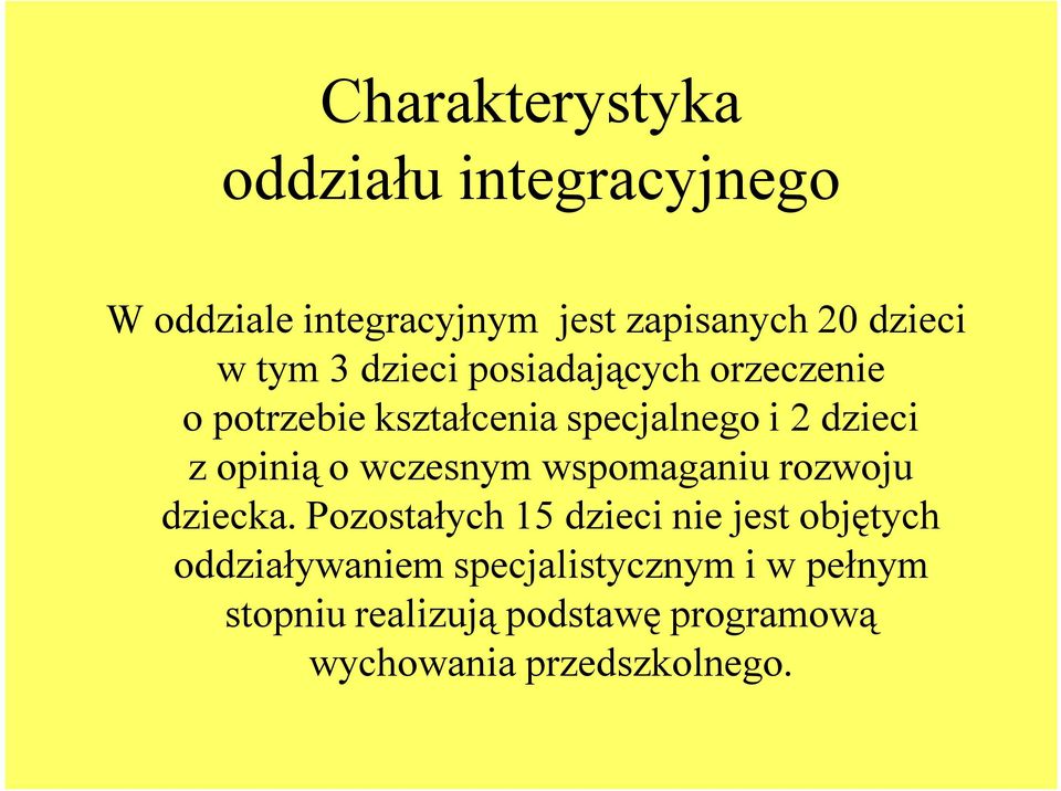 o wczesnym wspomaganiu rozwoju dziecka.