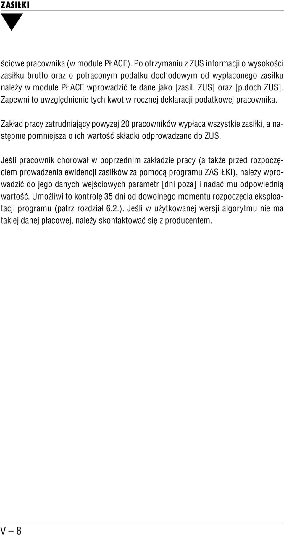 Zapewni to uwzględnienie tych kwot w rocznej deklaracji podatkowej pracownika.