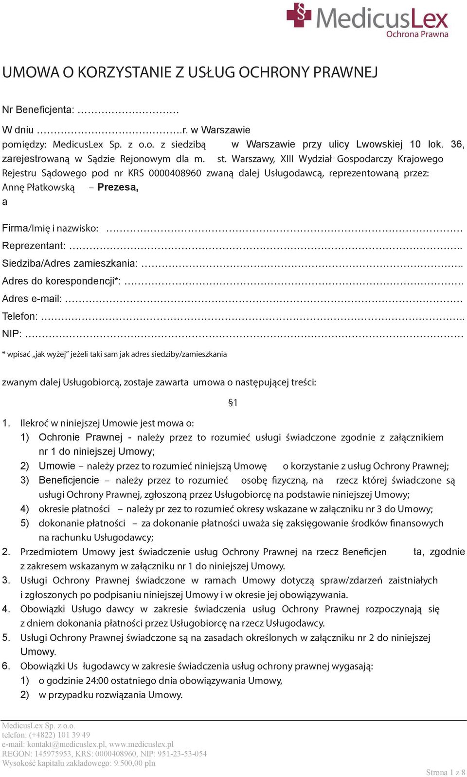 . Siedziba/Adres zamieszkania:.. Adres do korespondencji*:. Adres e-mail: Telefon:.