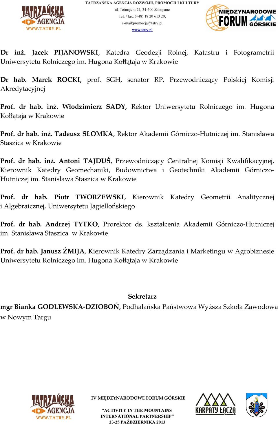 Stanisława Staszica w Krakowie Prof. dr hab. inż.