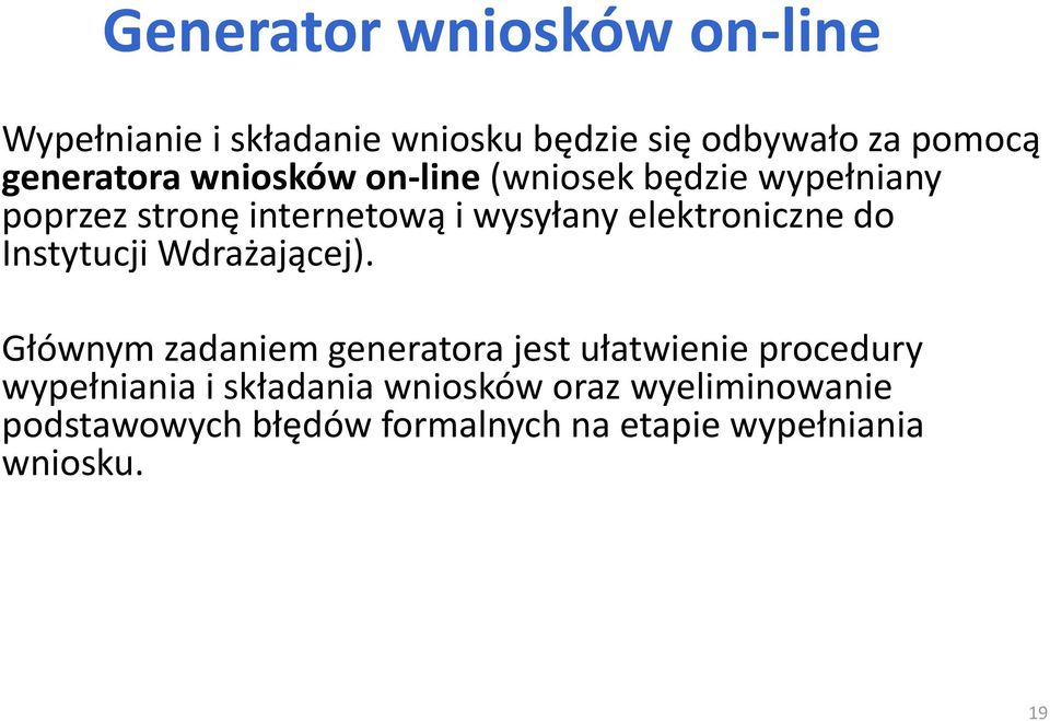 elektroniczne do Instytucji Wdrażającej).