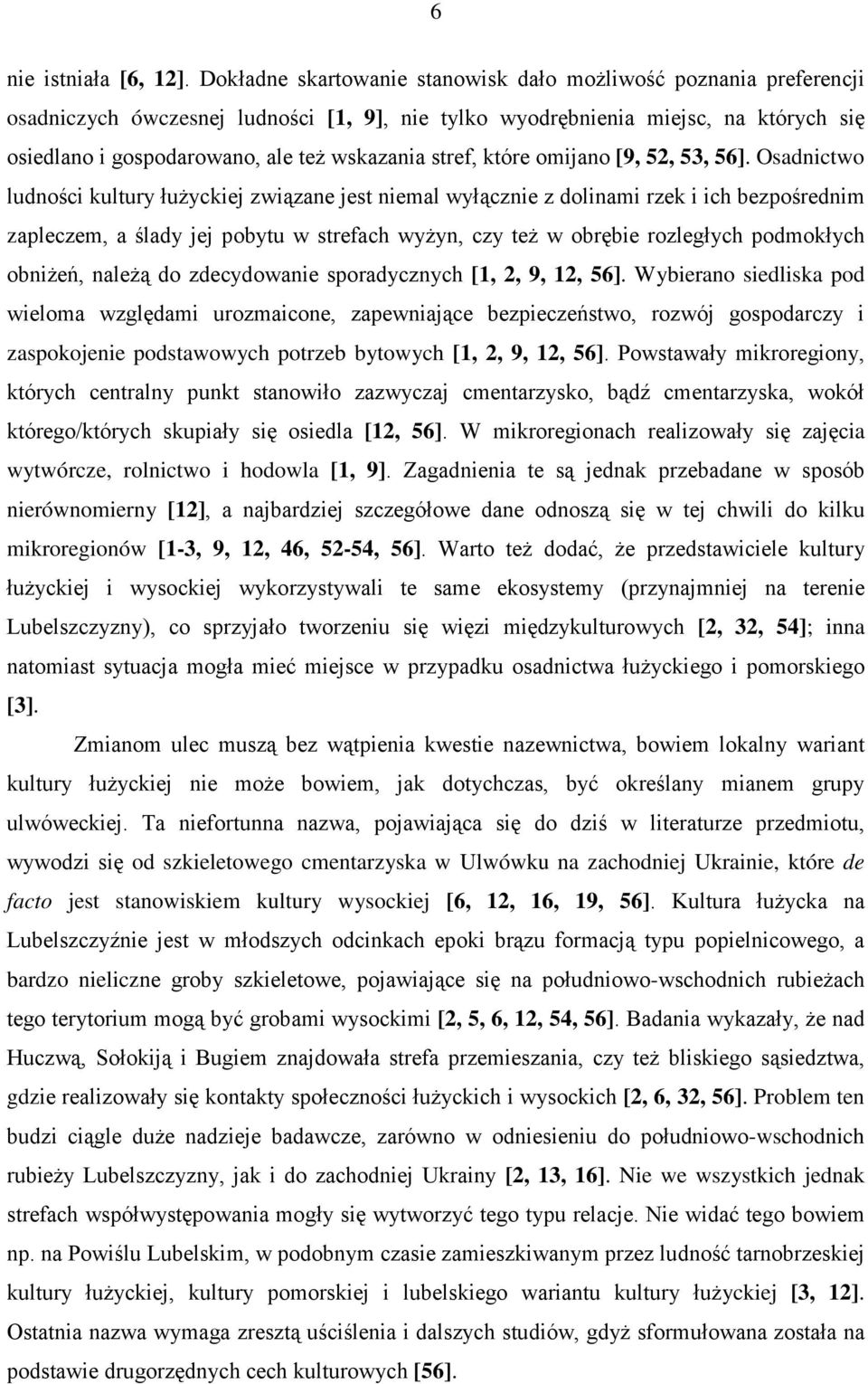 stref, które omijano [9, 52, 53, 56].