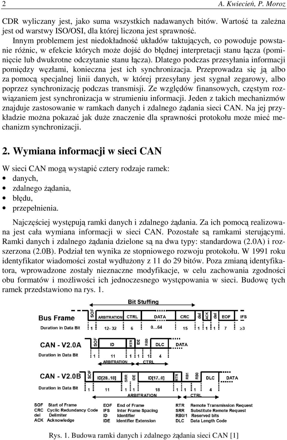 łącza). Dlatego podczas przesyłania informacji pomiędzy węzłami, konieczna jest ich synchronizacja.