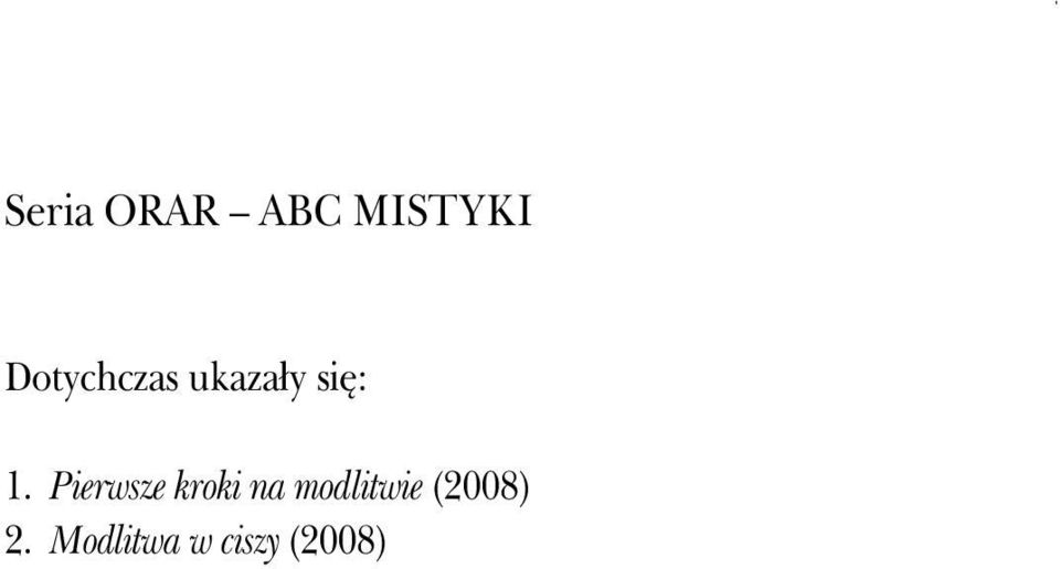 Pierwsze kroki na modlitwie