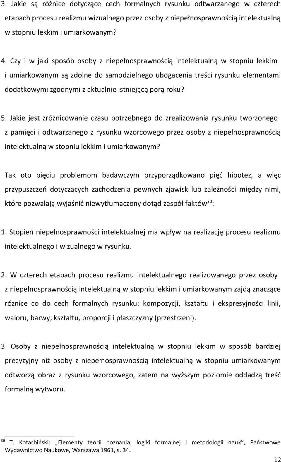 istniejącą porą roku? 5.