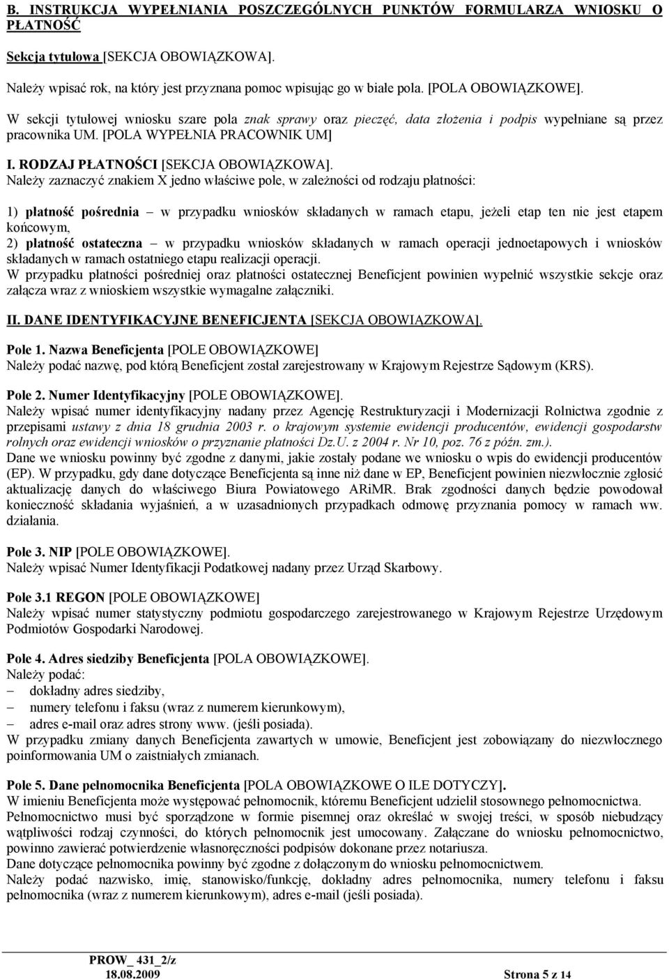 RODZAJ PŁATNOŚCI [SEKCJA OBOWIĄZKOWA].