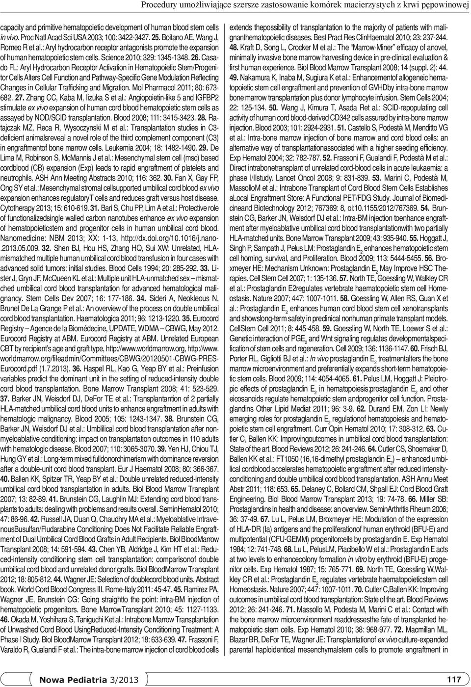 Science 2010; 329: 1345-1348. 26.
