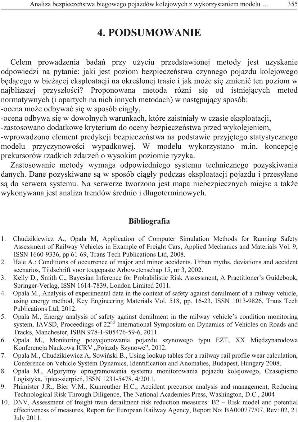 okrelonej trasie i jak moe si zmieni ten poziom w najbliszej przyszoci?