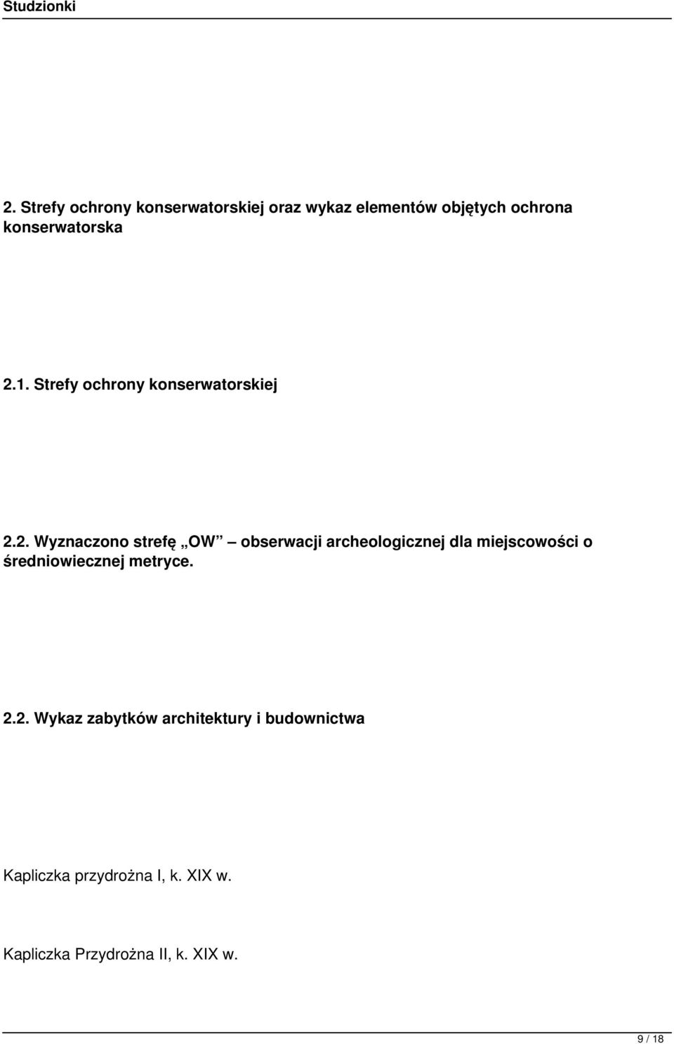 1. Strefy ochrony konserwatorskiej 2.