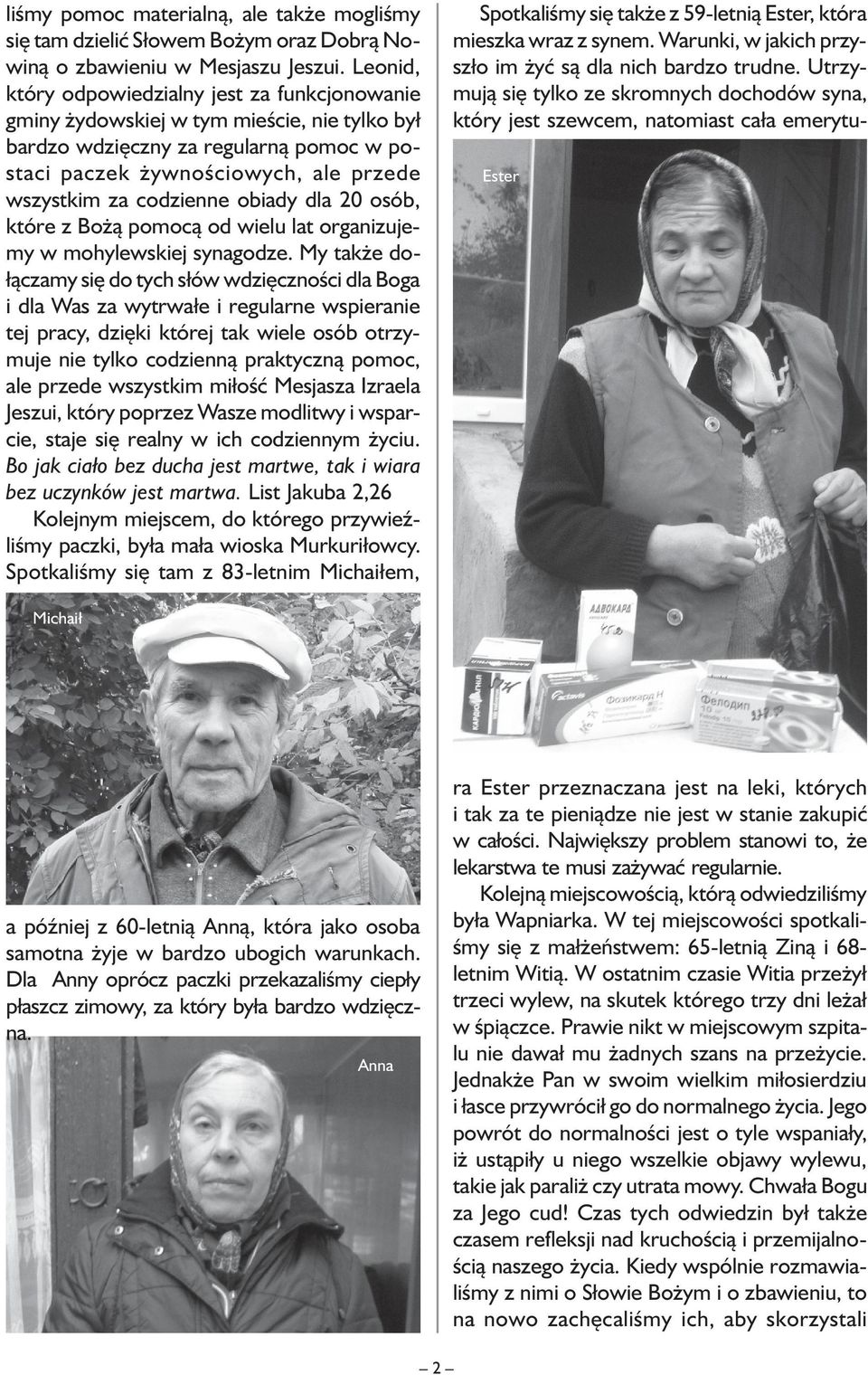 obiady dla 20 osób, które z Bożą pomocą od wielu lat organizujemy w mohylewskiej synagodze.