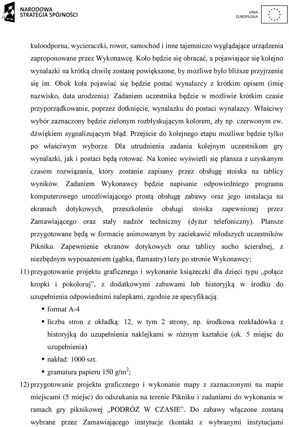 Obok koła pojawiać się będzie postać wynalazcy z krótkim opisem (imię nazwisko, data urodzenia).