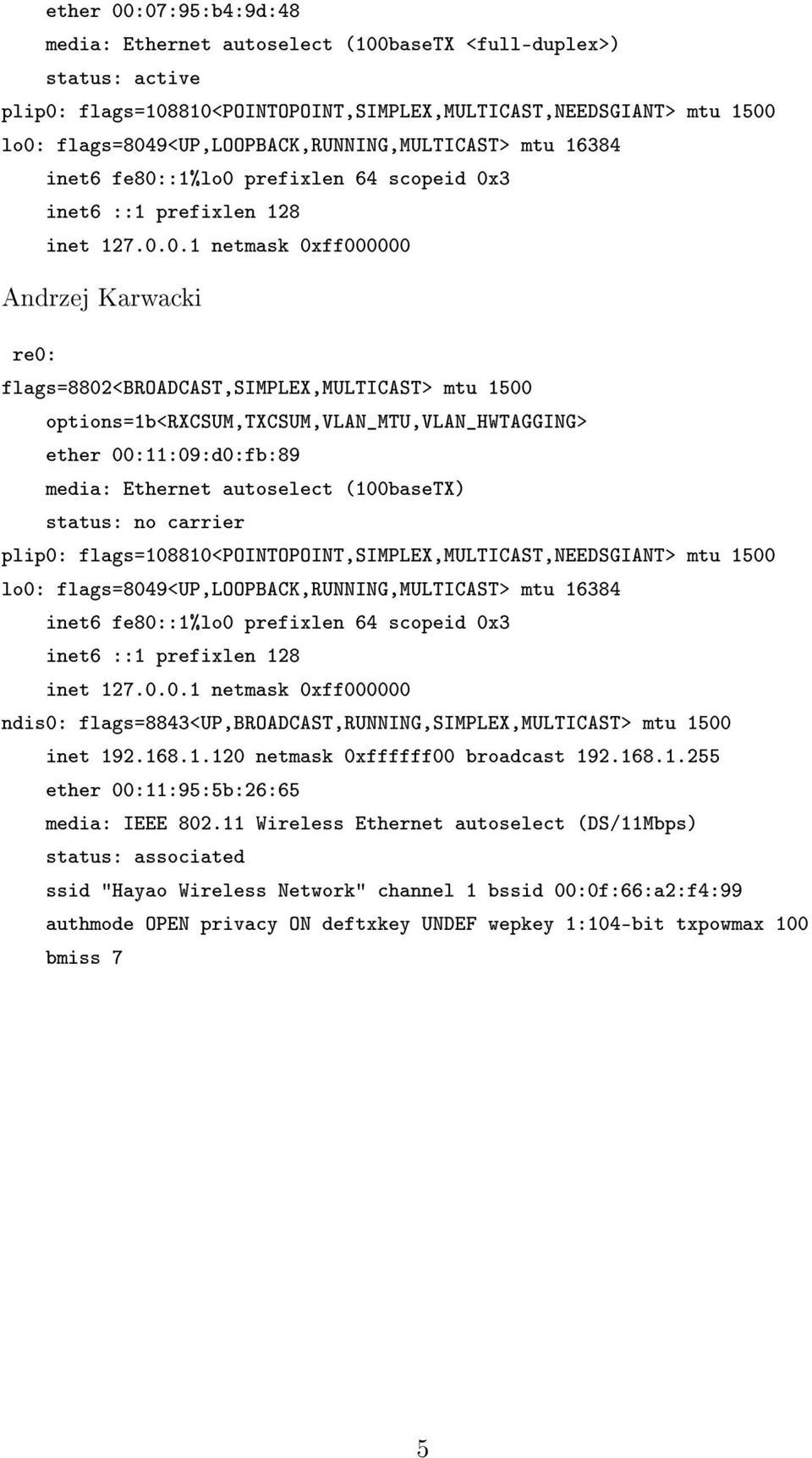 9<up,loopback,running,multicast> mtu 16384 inet6 fe80: