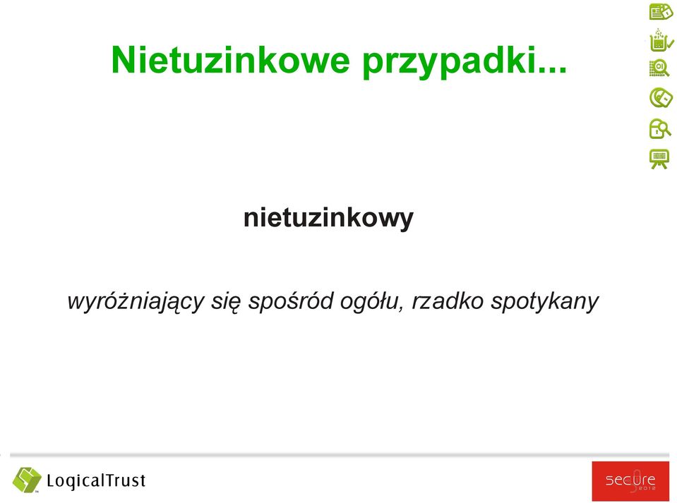 .. nietuzinkowy