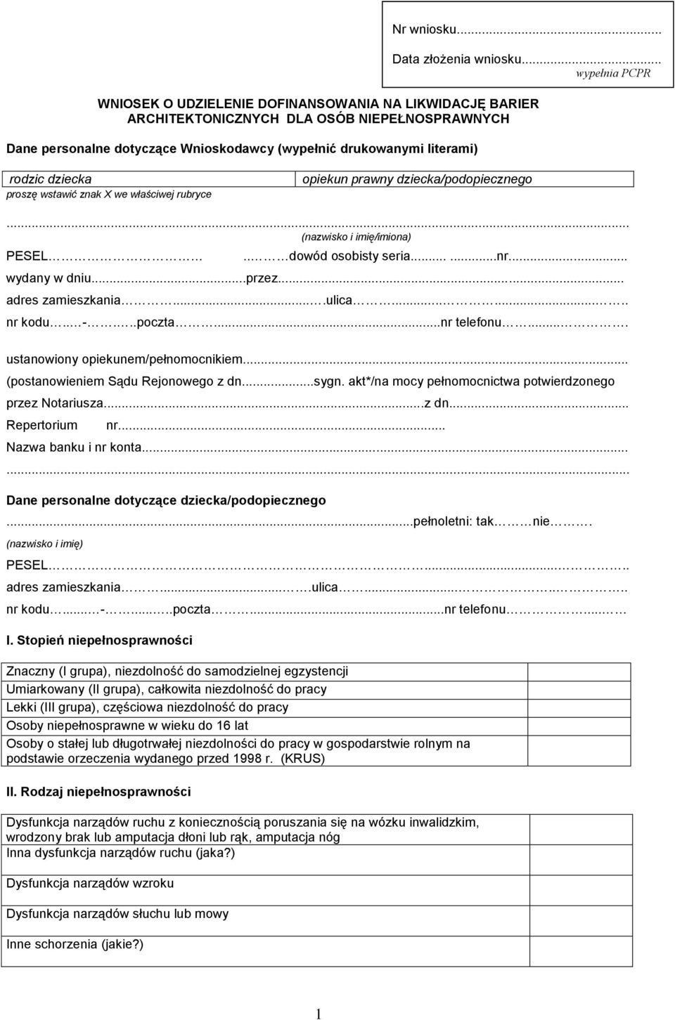 .. wydany w dniu...przez... adres zamieszkania....ulica........ nr kodu.. -...poczta...nr telefonu.... ustanowiony opiekunem/pełnomocnikiem... (postanowieniem Sądu Rejonowego z dn...sygn.