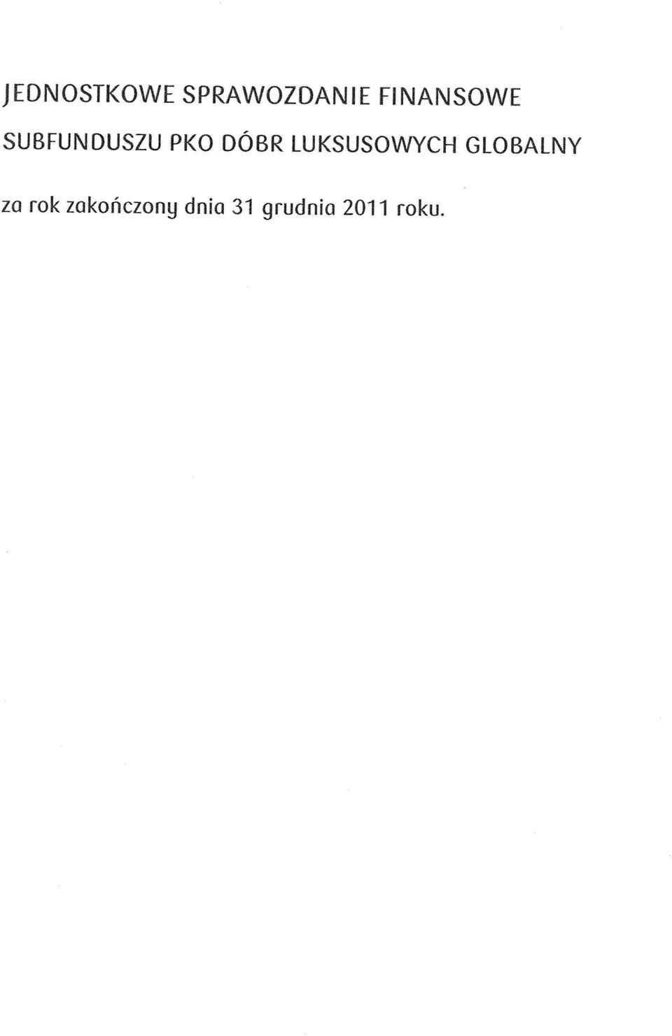 LUKSUSO CH GLOBALY za rok