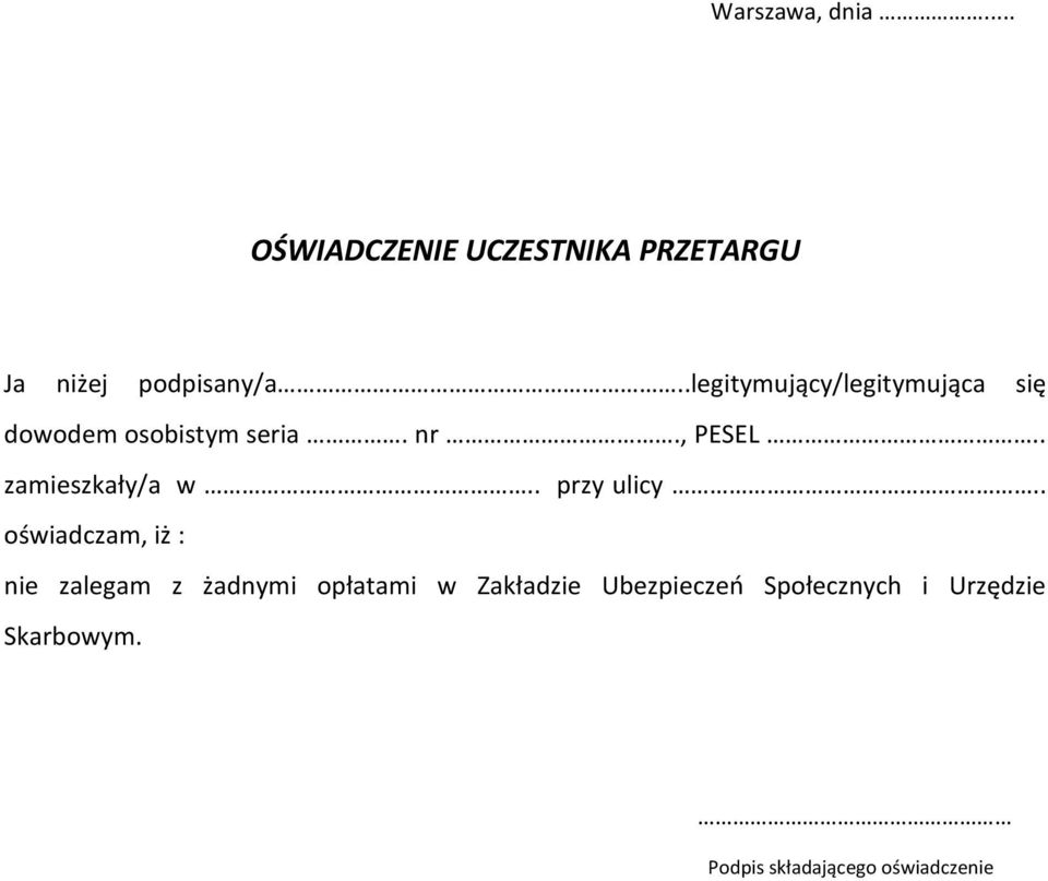 . zamieszkały/a w.. przy ulicy.