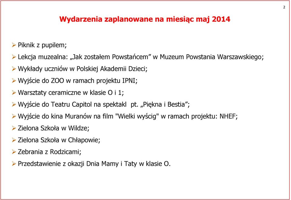 i 1; Wyjście do Teatru Capitol na spektakl pt.