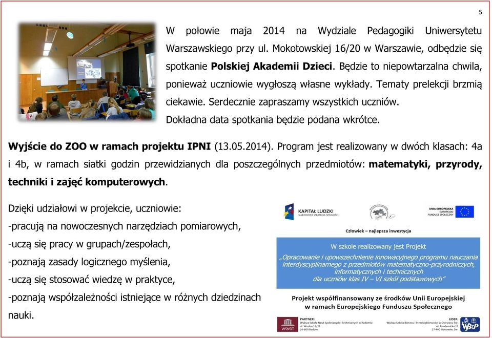 Wyjście do ZOO w ramach projektu IPNI (13.05.2014).