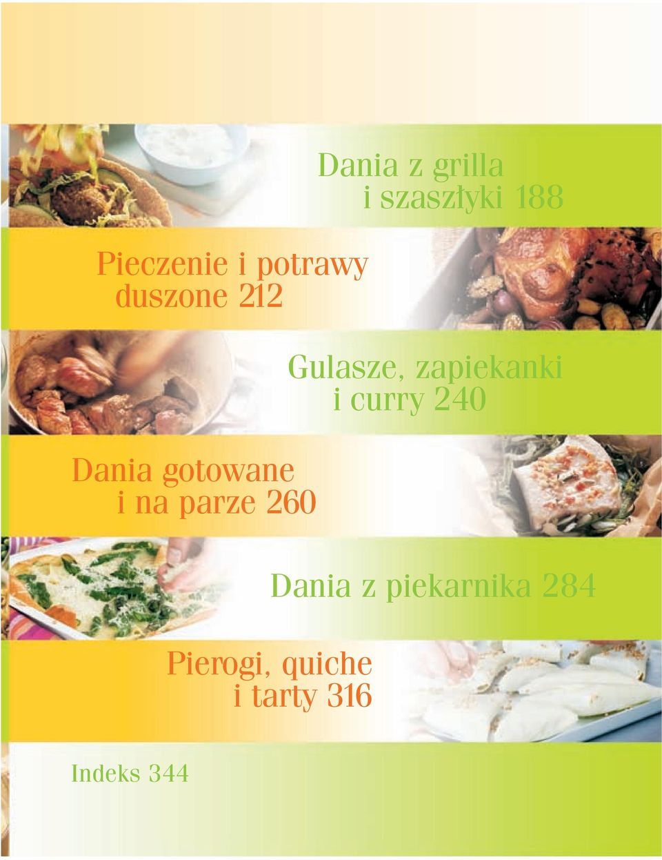 Gulasze, zapiekanki i curry 240 Dania z