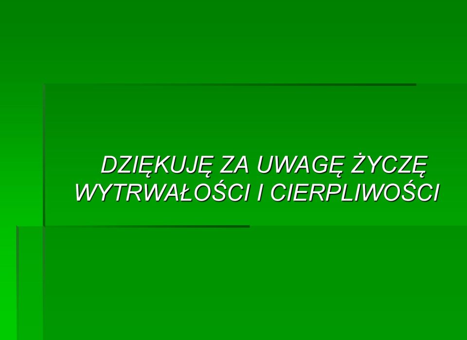 WYTRWAŁOŚCI