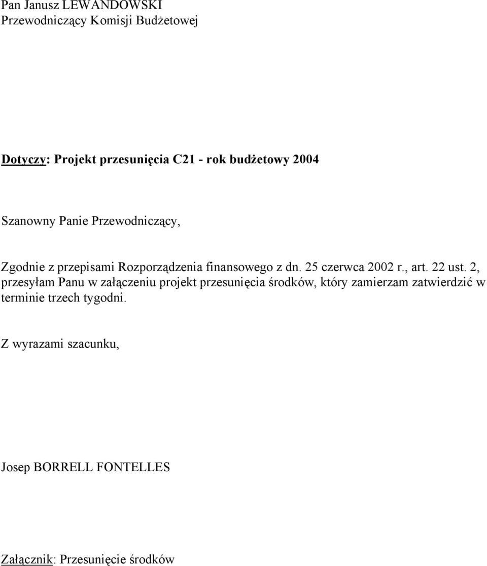 25 czerwca 2002 r., art. 22 ust.