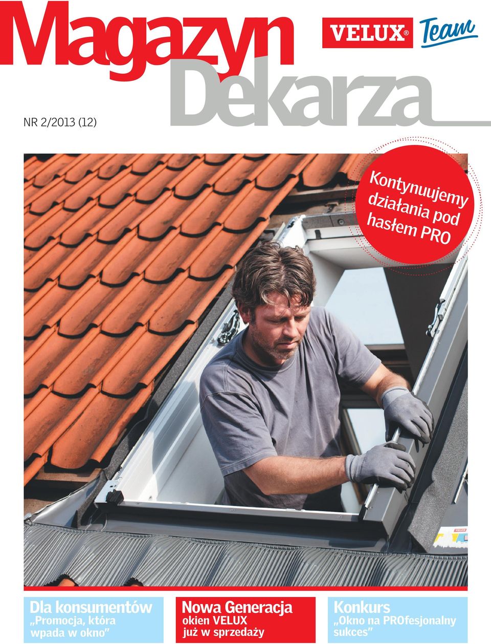 wpada w okno Nowa Generacja okien VELUX już